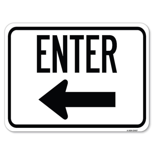 Parking Lot Enter Left Arrow Heavy-Gauge Alum Rust Proof Parking, 18" x 24", A-1824-23427
